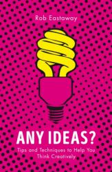 Any Ideas (ISBN: 9781786780218)