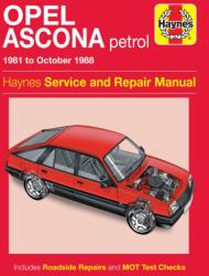 Opel Ascona Petrol (81 - 88) Haynes Repair Manual (ISBN: 9780857339294)