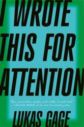 I Wrote This For Attention (ISBN: 9780008787790)
