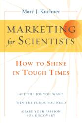 Marketing for Scientists (ISBN: 9781597269940)