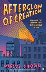 Afterglow of Creation (ISBN: 9780571250592)