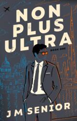 Non Plus Ultra (ISBN: 9781806345366)
