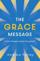 The Grace Message (ISBN: 9781684511280)