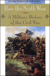 How the North Won (ISBN: 9780252062100)