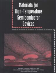 Materials for High-Temperature Semiconductor Devices (ISBN: 9780309053358)