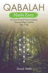 Qabalah Made Easy - David Wells (ISBN: 9781401969011)