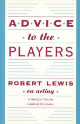Advice to the Players - Robert Lewis (ISBN: 9781559360036)