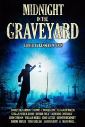 Midnight in the Graveyard - Elizabeth Massie, Kealan Patrick Burke (ISBN: 9781951043025)