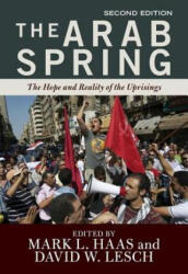 Arab Spring - David W. Lesch, Mark L. Haas (ISBN: 9780813349749)