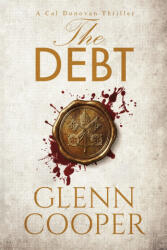 The Debt - Glenn Cooper (ISBN: 9781971648057)