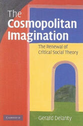 Cosmopolitan Imagination - Gerard Delanty (ISBN: 9780521695459)