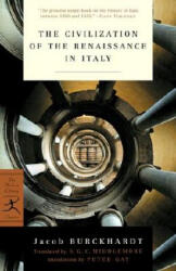 Civilization of the Renaissance in Italy - Jacob Burckhardt (2002)