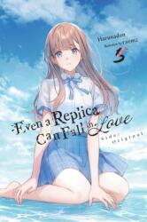 Even a Replica Can Fall in Love, Vol. 5 (2026)