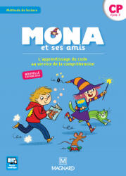 Mona et ses amis CP - Manuel de l'élève - CHARBONNIER, GARNIER, PETIOT, RAISSON (ISBN: 9782210504080)