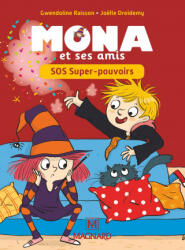 Mona et ses amis CP - SOS Super pouvoirs ! - RAISSON (ISBN: 9782210504554)
