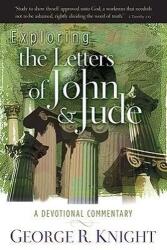 Exploring the Letters of John & Jude (2009)