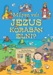 Milyen volt Jézus korában élni? (ISBN: 9789632889849)