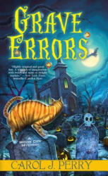 Grave Errors - Carol J. Perry (ISBN: 9781496707178)