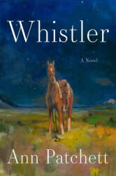 WHISTLER | PATCHETT ANN (2026)