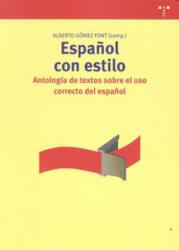 Español con estilo - Gómez Font, Alberto (2014)