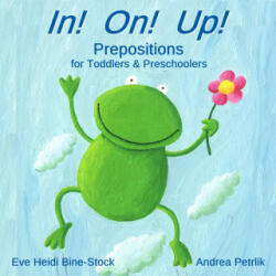 In! On! Up! - Eve Heidi Bine-Stock (2019)
