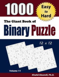Giant Book of Binary Puzzle - KHALID ALZAMILI (2020)