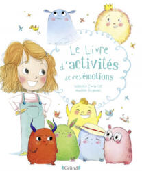 Le livre d'activités de mes émotions - Stéphanie Couturier (2019)