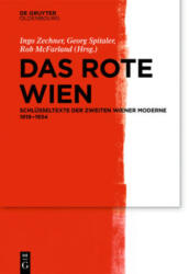 Rote Wien - Georg Spitaler, Ingo Zechner (ISBN: 9783110991901)