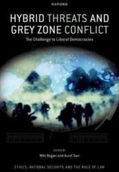 Hybrid Threats and Grey Zone Conflict (ISBN: 9780197744772)