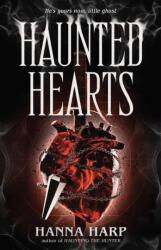 Haunted Hearts - HARP HANNA (ISBN: 9781668230022)