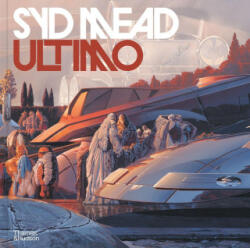 Syd Mead Ultimo - Syd Mead (ISBN: 9780500029923)