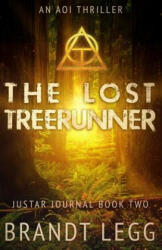 The Lost TreeRunner: An AOI Thriller - Brandt Legg (ISBN: 9781935070146)
