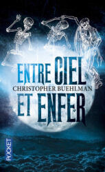 Entre ciel et enfer - Christopher Buehlman (2016)