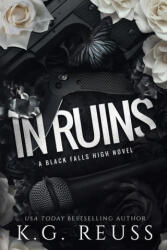 In Ruins - K. G. Reuss (2020)