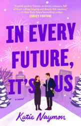 In Every Future, It's Us - NAYMON, KATIE (2026)