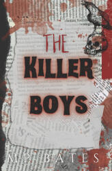 Killer Boys book 1-3 - MP Bates (2024)