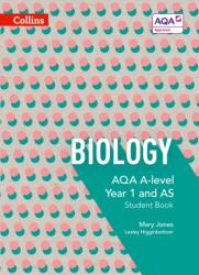 AQA A Level Biology Year 1 and AS Student Book (ISBN: 9780007590162)