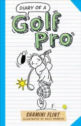 Diary of a Golf Pro (ISBN: 9781760111496)