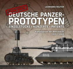 Deutsche Panzer-Prototypen (ISBN: 9783948264376)