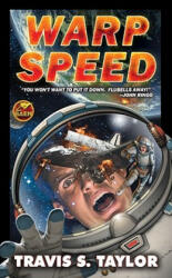Warp Speed - Travis S. Taylor (ISBN: 9781416520634)