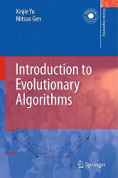 Introduction to Evolutionary Algorithms - Xinjie Yu, Mitsuo Gen (ISBN: 9781849961288)