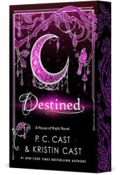Destined - Kristin Cast (ISBN: 9781250447203)