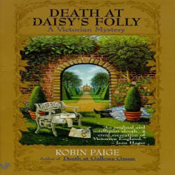 Death at Daisy's Folly - Robin Paige (ISBN: 9780425156711)