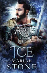 Age of Ice - Mariah Stone (ISBN: 9789083218151)