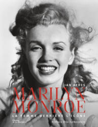Marilyn Monroe - Ian Ayre, Ian Ayres (2022)