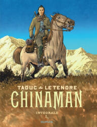 Chinaman - L'intégrale - Tome 2 - Le Tendre Serge (2021)
