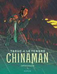 Chinaman - L'intégrale - Tome 1 / Nouvelle édition - Le Tendre Serge (2021)