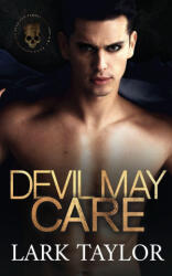 Devil May Care - Lark Taylor (2022)