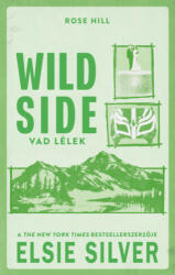 Wild side - Vad lélek (ISBN: 9789636369668)