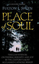 Peace of Soul - Fulton J. Sheen (ISBN: 9780892439157)